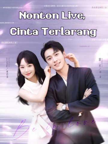 Nonton Live, Cinta Terlarang